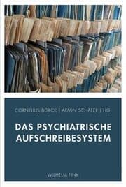 Cover von Das psychiatrische Aufschreibesystem