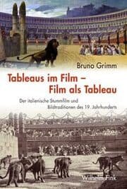 Cover von Tableaus im Film - Film als Tableau