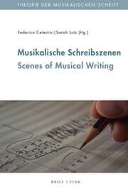 Cover von Musikalische Schreibszenen/Scenes of Musical Writing