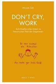 Cover von Dont cry, work