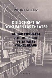 Cover von Die Schrift im Dokumentartheater
