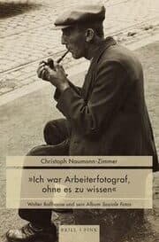 Cover von 'Ich war Arbeiterfotograf, ohne es zu wissen'
