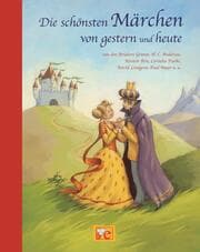 Cover von Die schönsten Märchen von gestern und heute