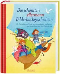 Cover von Die schönsten ellermann-Bilderbuchgeschichten