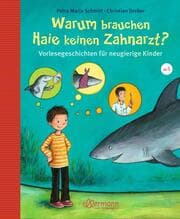 Cover von Warum brauchen Haie keinen Zahnarzt?