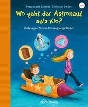Cover von Wo geht der Astronaut aufs Klo?