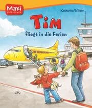 Cover von Tim fliegt in die Ferien