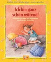 Cover von Ich bin ganz schön wütend