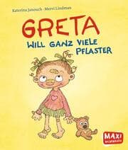 Cover von MAXI - Greta will ganz viele Pflaster