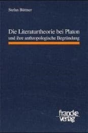 Cover von Die Literaturtheorie bei Platon und ihre anthropologische Begründung