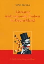 Cover von Literatur und nationale Einheit in Deutschland