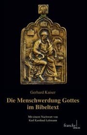 Cover von Die Menschwerdung Gottes im Bibeltext