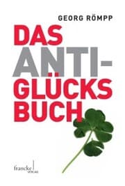 Cover von Das Anti-Glücksbuch