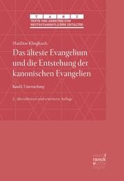 Cover von Das älteste Evangelium und die Entstehung der kanonischen Evangelien