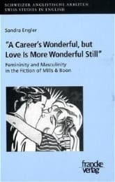 Cover von 'A Career's Wonderful, but Love Is More Wonderful Still'