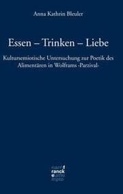 Cover von Essen, Trinken, Liebe