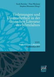 Cover von Verletzungen und Unversehrtheit in der deutschen Literatur des Mittelalters
