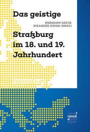 Cover von Das geistige Straßburg im 18. und 19. Jahrhundert