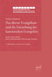 Cover von Das älteste Evangelium und die Entstehung der kanonischen Evangelien