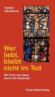 Cover von Wer liebt, bleibt nicht im Tod