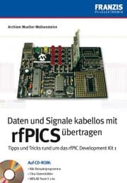 Cover von Daten und Signale kabellos mit rfPICs übertragen