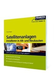 Cover von Satellitenanlagen installieren in Alt- und Neubauten