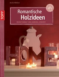Cover von Romantische Holzideen