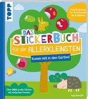Cover von Das Stickerbuch für die Allerkleinsten - Komm mit in den Garten!