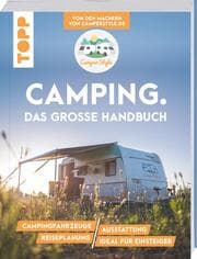 Cover von Camping. Das große Handbuch. Von den Machern von CamperStyle.de