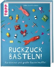 Cover von Ruckzuck Basteln!