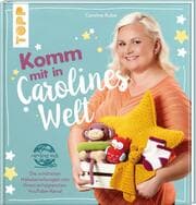 Cover von Komm mit in Carolines Welt