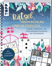 Cover von Rätsel dich schlau und glücklich