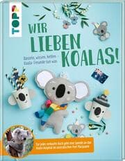 Cover von Wir lieben Koalas!