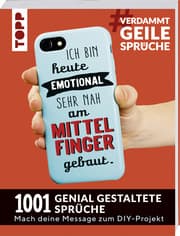 Cover von VerdammtGeileSprüche - Ich bin heute emotional sehr nah am Mittelfinger gebaut