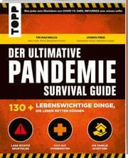 Cover von Der ultimative Pandemie Survival Guide - 130+ lebenswichtige Dinge, die Leben retten können