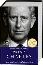 Cover von Prinz Charles. Ein außergewöhnliches Leben
