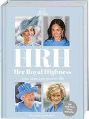 Cover von HRH - Her Royal Highness. Alles über königlichen Stil