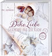Cover von DekoLiebe - Geschenke aus der Küche