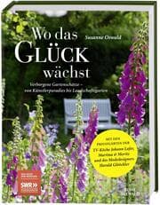 Cover von Wo das Glück wächst - Verborgene Gartenschätze