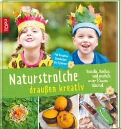 Cover von Naturstrolche draußen kreativ