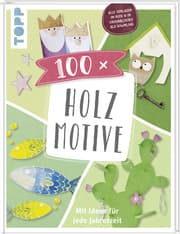 Cover von 100 x Holzmotive
