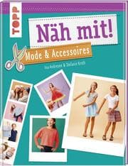 Cover von Näh mit! Mode & Accessoires