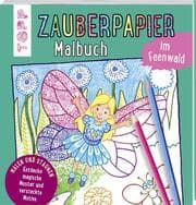Cover von Zauberpapier Malbuch im Feenwald