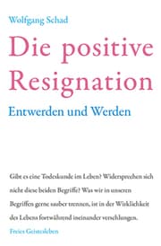Cover von Die positive Resignation