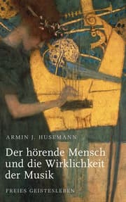 Cover von Der hörende Mensch und die Wirklichkeit der Musik