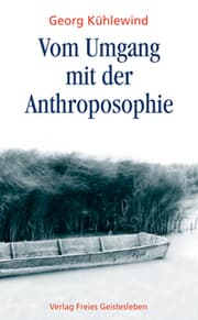 Cover von Vom Umgang mit der Anthroposophie
