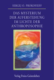 Cover von Das Mysterium der Auferstehung im Lichte der Anthroposophie
