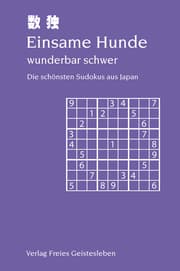 Cover von Einsame Hunde wunderbar schwer - Die schönsten Sudokus aus Japan