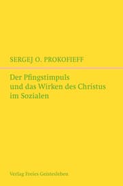 Cover von Der Pfingstimpuls und das Wirken des Christus im Sozialen