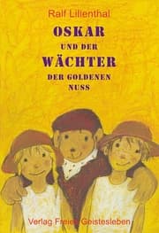 Cover von Oskar und der Wächter der Goldenen Nuss